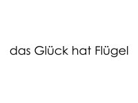 Wandfolie "Das Glück..."